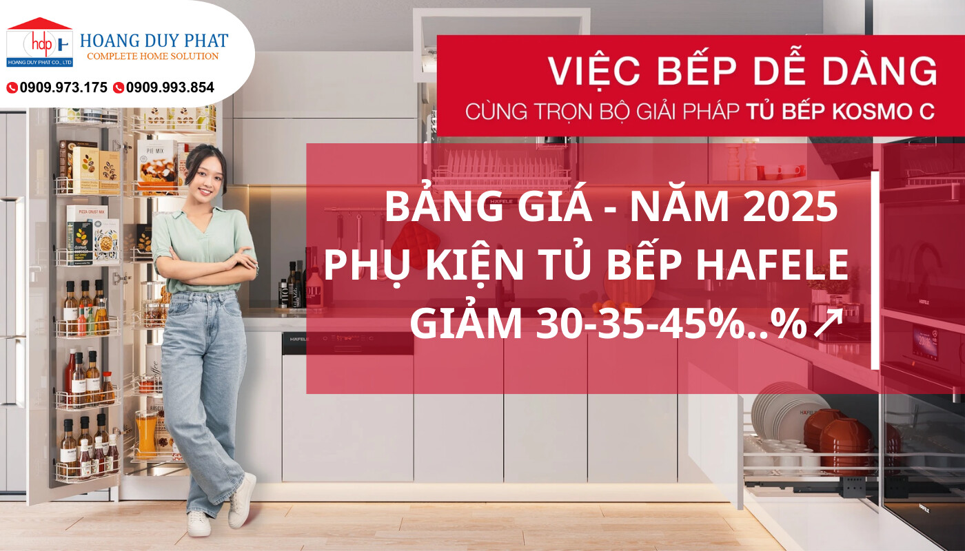 Bảng Báo Giá Phụ Kiện Tủ Bếp Hafele 2025