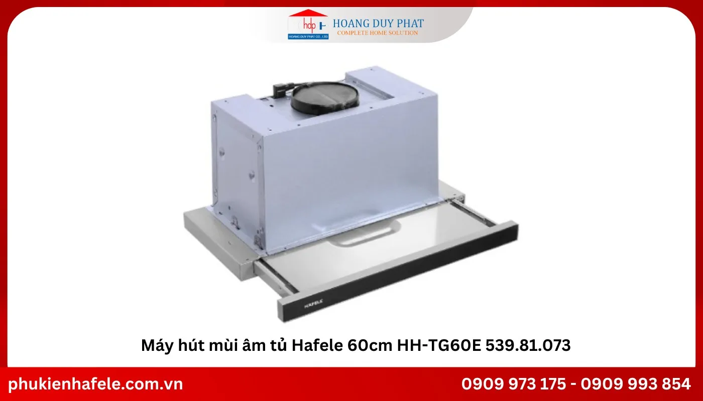 Máy hút mùi âm tủ Hafele 60cm HH-TG60E 539.81.073