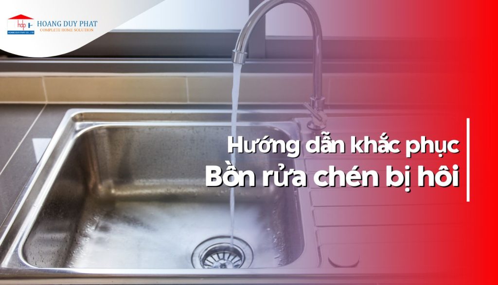 Cách khử mùi hôi ở bồn rửa bát