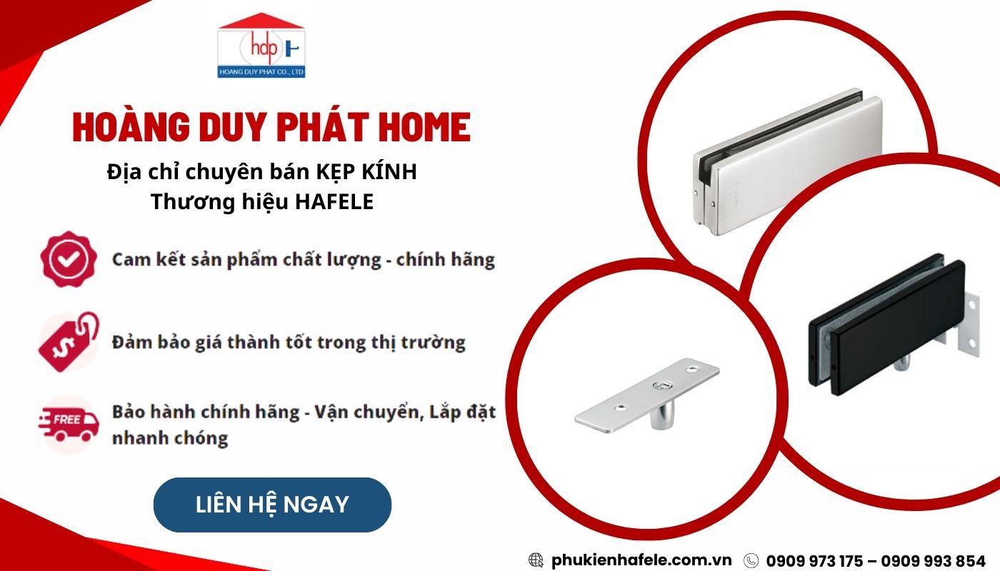 dia-chi-mua-kep-kinh-hafele-chinh-hang Hoàng Duy Phát là địa chỉnh kẹp kính phòng tắm Hafele chính hãng